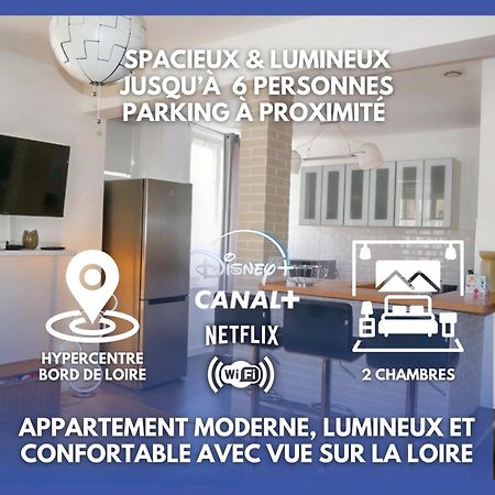Апартаменты Moderne 60M2 Vue Sur La Loire Hypercentre Блуа Экстерьер фото